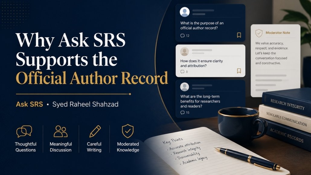 Why Reader Questions Need an Official Author Centre Syed Raheel Shahzad Ask SRS official author record image.