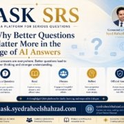 Ask SRS image showing Syed Raheel Shahzad verified sources better questions serious answers and public knowledge