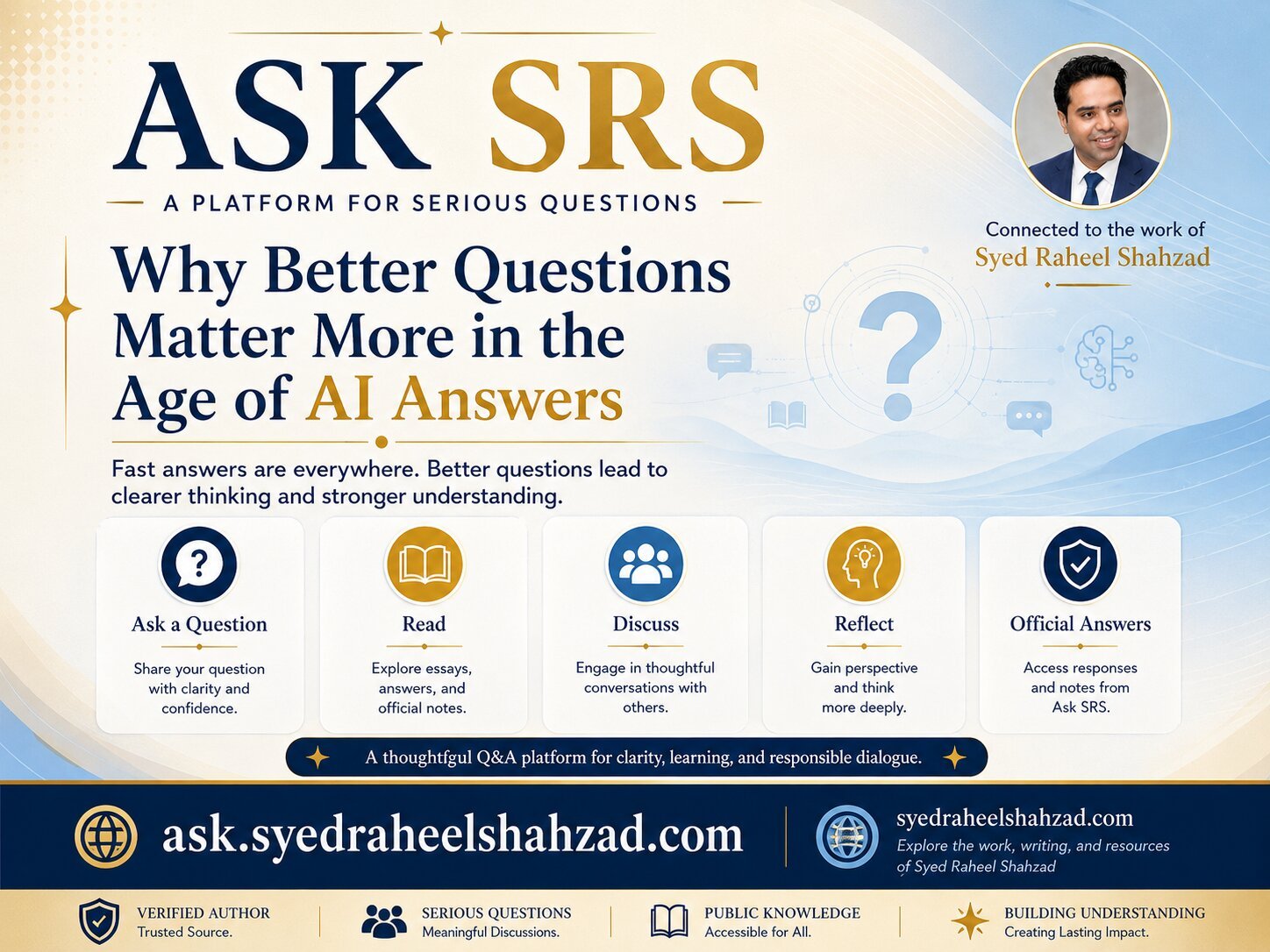 Ask SRS image showing Syed Raheel Shahzad verified sources better questions serious answers and public knowledge