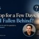 Ask SRS featured image about pausing for a few days and returning with clarity and direction