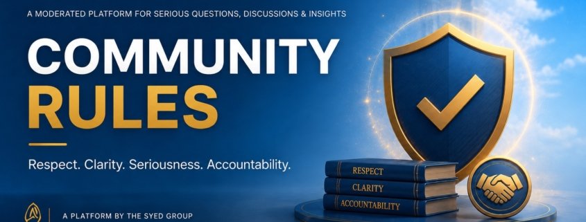 Ask SRS community rules featured image for Syed Raheel Shahzad showing respect, clarity, seriousness, accountability and moderated discussion.