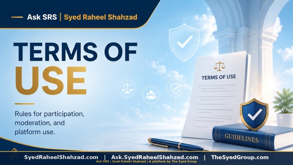 Ask SRS terms of use featured image for Syed Raheel Shahzad showing platform rules, submissions, moderation, intellectual property and user participation.