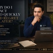 Syed Raheel Shahzad in an Ask SRS image looking at an unsent angry message about reacting too quickly and regretting it later