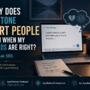 Ask SRS featured image asking why tone hurts people even when words are right, with message draft, laptop and reflective communication cues