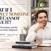 Ask SRS image with Syed Raheel Shahzad on suspicion without proof, personal boundaries, accusations, evidence and reputation
